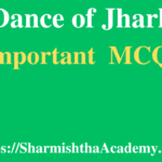 Folk Dance of Jharkhand MCQs