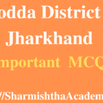 Godda District of Jharkhand MCQs