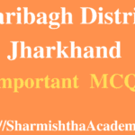 Hazaribagh District of Jharkhand MCQs