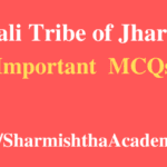 Karmali Tribe of Jharkhand MCQs