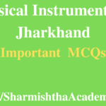 Musical Instruments of Jharkhand MCQs