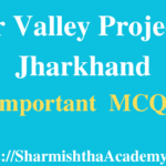 River Valley Projects of Jharkhand MCQs
